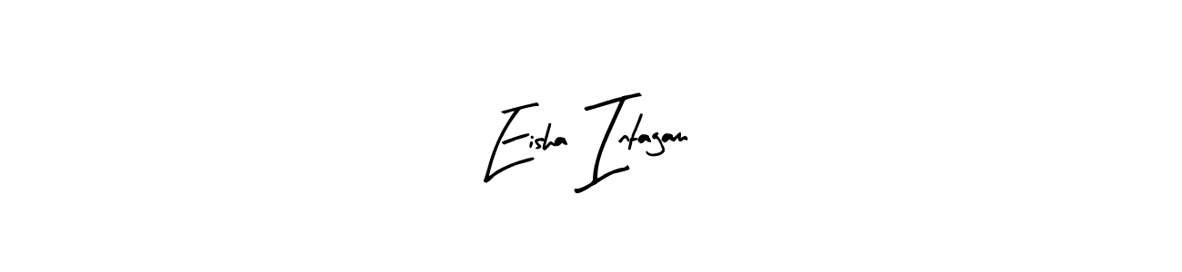 The best way (Arty Signature) to make a short signature is to pick only two or three words in your name. The name Eisha Intagam include a total of six letters. For converting this name. Eisha Intagam signature style 8 images and pictures png