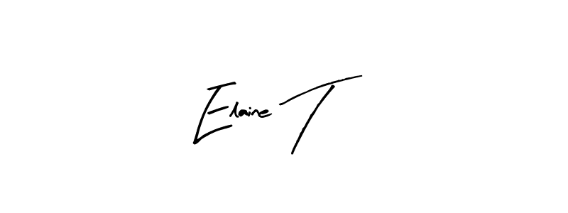 Create a beautiful signature design for name Elaine T. With this signature (Arty Signature) fonts, you can make a handwritten signature for free. Elaine T signature style 8 images and pictures png