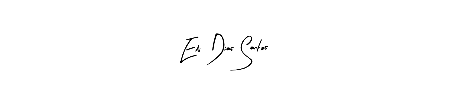 Create a beautiful signature design for name Eli Dias Santos. With this signature (Arty Signature) fonts, you can make a handwritten signature for free. Eli Dias Santos signature style 8 images and pictures png