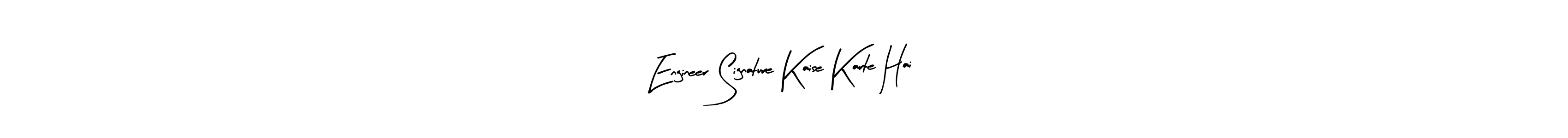 Make a short Engineer Signature Kaise Karte Hai signature style. Manage your documents anywhere anytime using Arty Signature. Create and add eSignatures, submit forms, share and send files easily. Engineer Signature Kaise Karte Hai signature style 8 images and pictures png