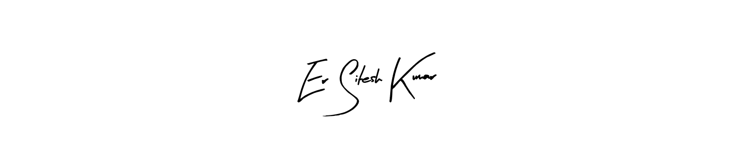 It looks lik you need a new signature style for name Er Sitesh Kumar. Design unique handwritten (Arty Signature) signature with our free signature maker in just a few clicks. Er Sitesh Kumar signature style 8 images and pictures png