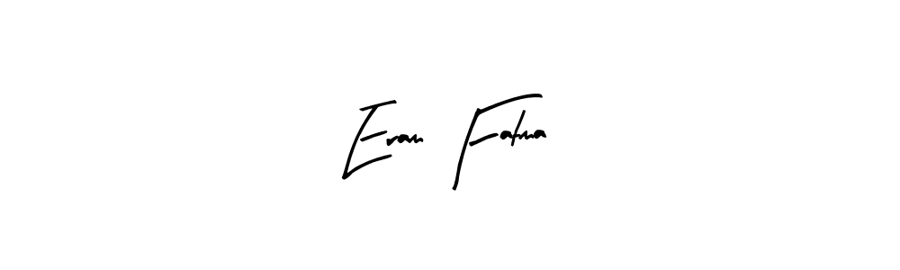 Similarly Arty Signature is the best handwritten signature design. Signature creator online .You can use it as an online autograph creator for name Eram Fatma. Eram Fatma signature style 8 images and pictures png