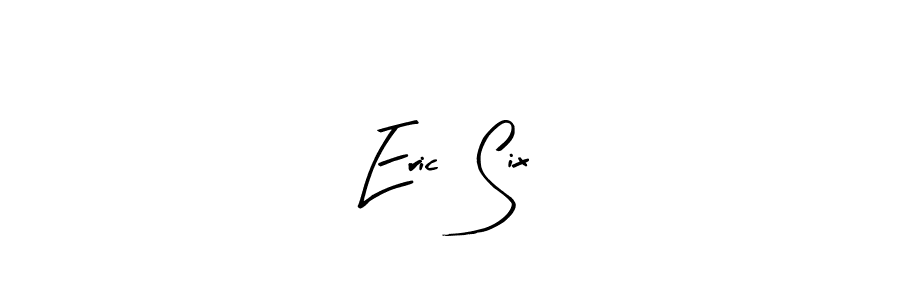 Make a beautiful signature design for name Eric  Six. With this signature (Arty Signature) style, you can create a handwritten signature for free. Eric  Six signature style 8 images and pictures png
