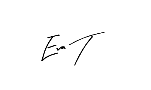 Make a beautiful signature design for name Eva T. Use this online signature maker to create a handwritten signature for free. Eva T signature style 8 images and pictures png