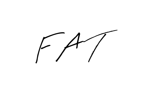 Similarly Arty Signature is the best handwritten signature design. Signature creator online .You can use it as an online autograph creator for name F A T. F A T signature style 8 images and pictures png