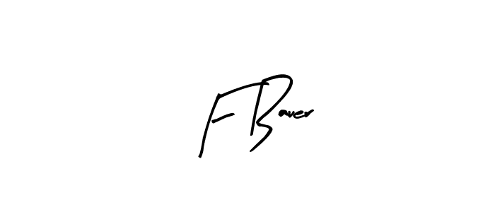 Similarly Arty Signature is the best handwritten signature design. Signature creator online .You can use it as an online autograph creator for name F Bauer. F Bauer signature style 8 images and pictures png