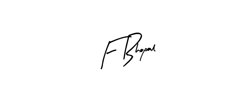 Similarly Arty Signature is the best handwritten signature design. Signature creator online .You can use it as an online autograph creator for name F Bhopal. F Bhopal signature style 8 images and pictures png
