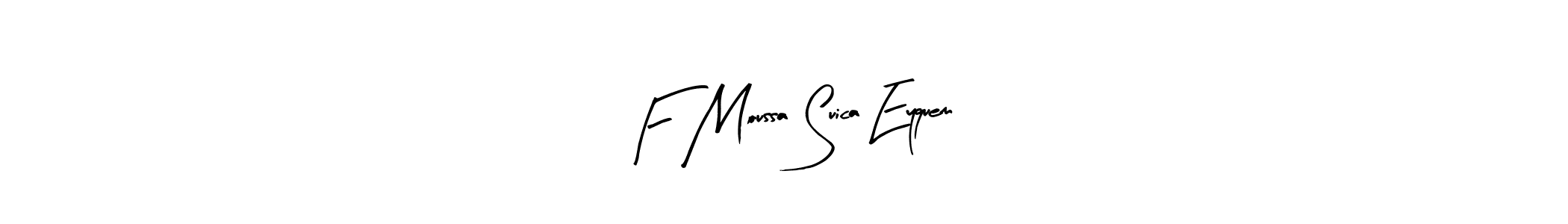 Similarly Arty Signature is the best handwritten signature design. Signature creator online .You can use it as an online autograph creator for name F Moussa Suica Eyquem. F Moussa Suica Eyquem signature style 8 images and pictures png