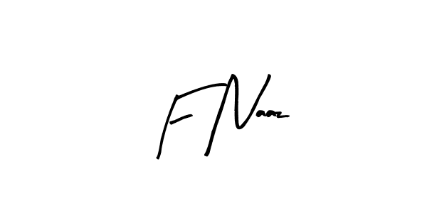 Similarly Arty Signature is the best handwritten signature design. Signature creator online .You can use it as an online autograph creator for name F Naaz. F Naaz signature style 8 images and pictures png
