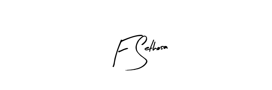 Also we have F Sethosa name is the best signature style. Create professional handwritten signature collection using Arty Signature autograph style. F Sethosa signature style 8 images and pictures png