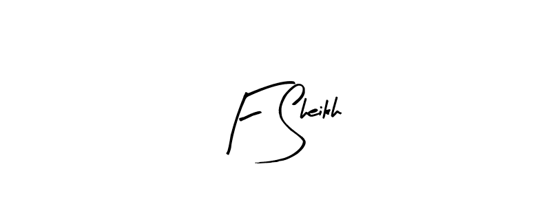 Also You can easily find your signature by using the search form. We will create F Sheikh name handwritten signature images for you free of cost using Arty Signature sign style. F Sheikh signature style 8 images and pictures png