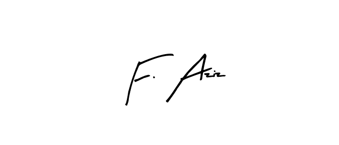 This is the best signature style for the F. Aziz name. Also you like these signature font (Arty Signature). Mix name signature. F. Aziz signature style 8 images and pictures png