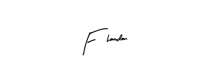 Make a beautiful signature design for name F3hamdan. With this signature (Arty Signature) style, you can create a handwritten signature for free. F3hamdan signature style 8 images and pictures png