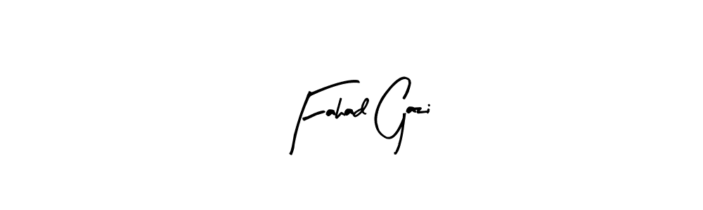 Create a beautiful signature design for name Fahad Gazi. With this signature (Arty Signature) fonts, you can make a handwritten signature for free. Fahad Gazi signature style 8 images and pictures png