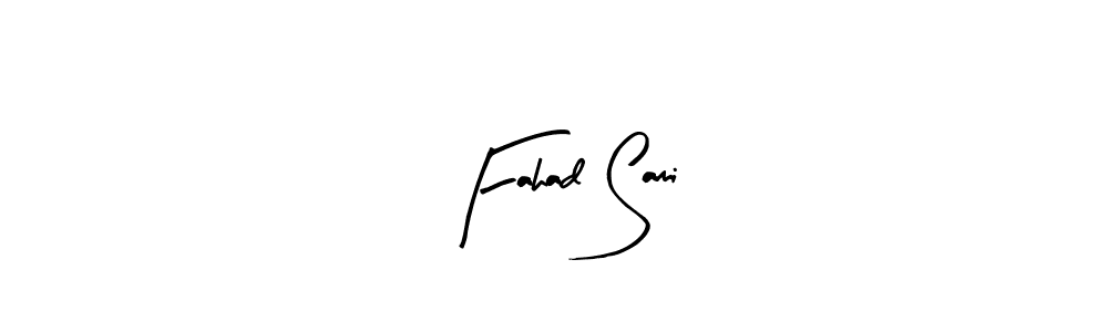 Use a signature maker to create a handwritten signature online. With this signature software, you can design (Arty Signature) your own signature for name Fahad Sami. Fahad Sami signature style 8 images and pictures png