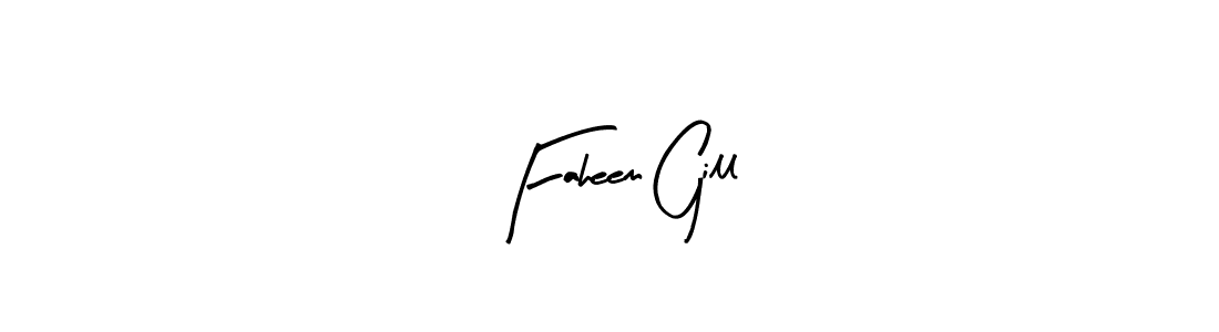 How to make Faheem Gill signature? Arty Signature is a professional autograph style. Create handwritten signature for Faheem Gill name. Faheem Gill signature style 8 images and pictures png