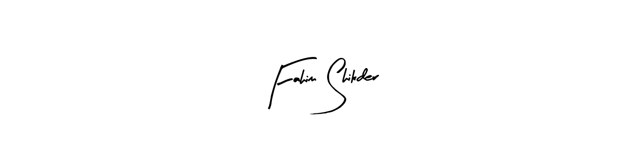 It looks lik you need a new signature style for name Fahim Shikder. Design unique handwritten (Arty Signature) signature with our free signature maker in just a few clicks. Fahim Shikder signature style 8 images and pictures png