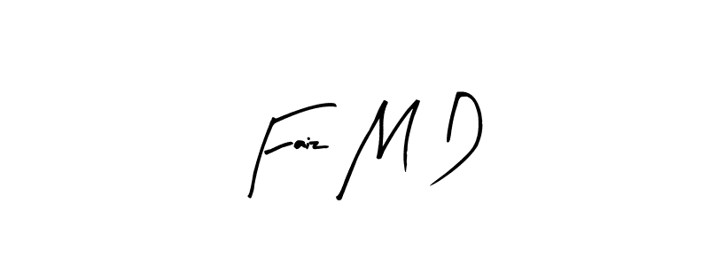 Make a beautiful signature design for name Faiz M D. Use this online signature maker to create a handwritten signature for free. Faiz M D signature style 8 images and pictures png