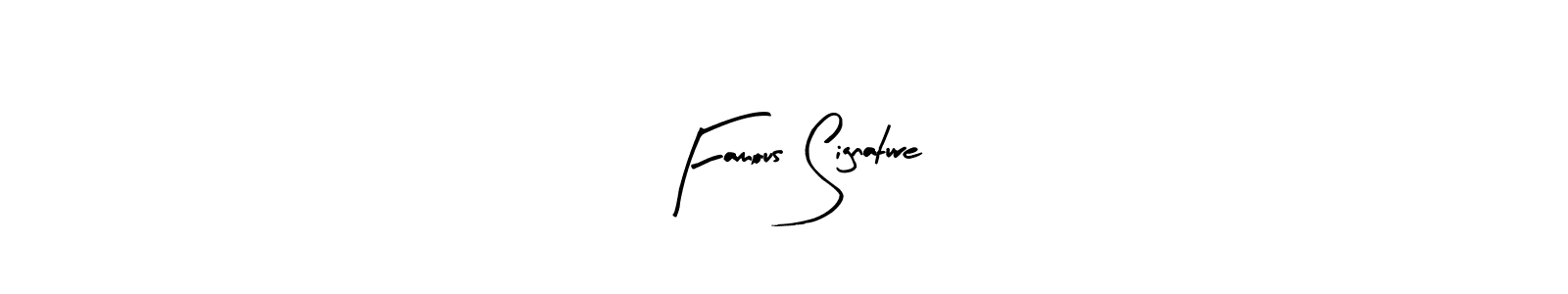 Use a signature maker to create a handwritten signature online. With this signature software, you can design (Arty Signature) your own signature for name Famous Signature. Famous Signature signature style 8 images and pictures png