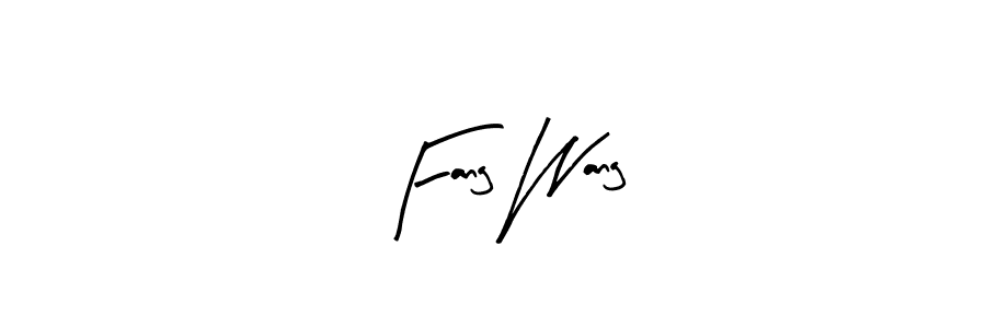 Make a beautiful signature design for name Fang Wang. With this signature (Arty Signature) style, you can create a handwritten signature for free. Fang Wang signature style 8 images and pictures png
