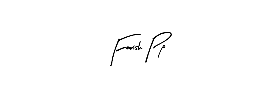 How to make Farish Pp name signature. Use Arty Signature style for creating short signs online. This is the latest handwritten sign. Farish Pp signature style 8 images and pictures png