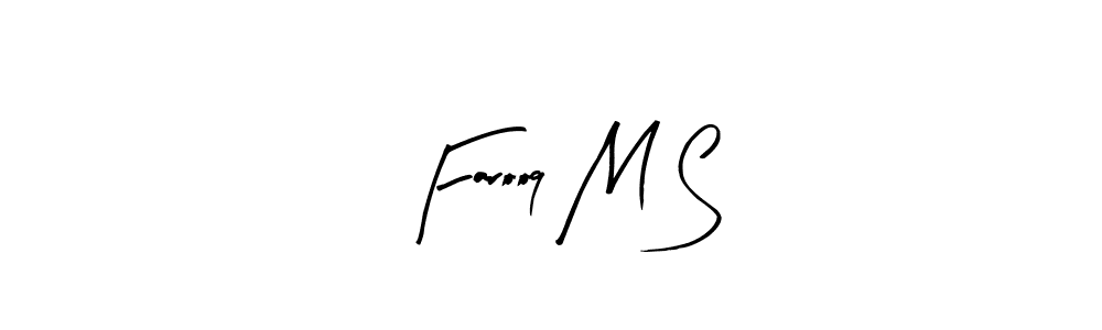 Best and Professional Signature Style for Farooq M S. Arty Signature Best Signature Style Collection. Farooq M S signature style 8 images and pictures png