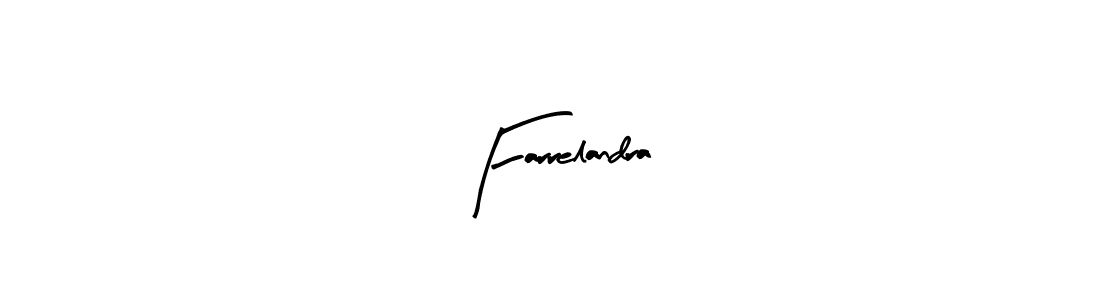 Make a beautiful signature design for name Farrelandra. With this signature (Arty Signature) style, you can create a handwritten signature for free. Farrelandra signature style 8 images and pictures png