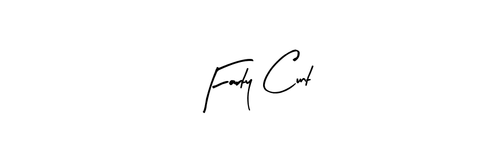 Farty Cunt stylish signature style. Best Handwritten Sign (Arty Signature) for my name. Handwritten Signature Collection Ideas for my name Farty Cunt. Farty Cunt signature style 8 images and pictures png
