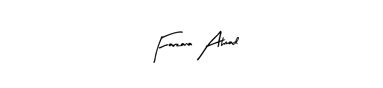Create a beautiful signature design for name Farzana Ahmad. With this signature (Arty Signature) fonts, you can make a handwritten signature for free. Farzana Ahmad signature style 8 images and pictures png