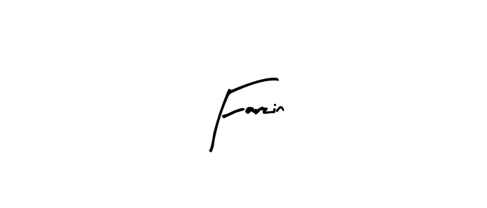 How to make Farzin  signature? Arty Signature is a professional autograph style. Create handwritten signature for Farzin  name. Farzin  signature style 8 images and pictures png