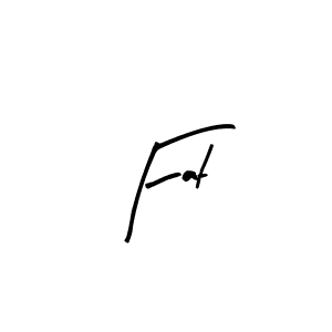 Create a beautiful signature design for name Fat. With this signature (Arty Signature) fonts, you can make a handwritten signature for free. Fat signature style 8 images and pictures png