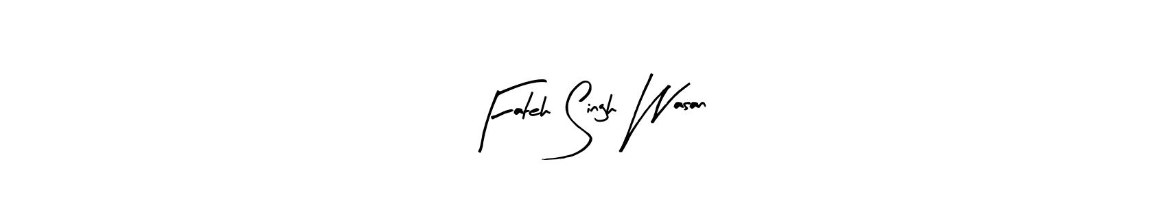 Fateh Singh Wasan stylish signature style. Best Handwritten Sign (Arty Signature) for my name. Handwritten Signature Collection Ideas for my name Fateh Singh Wasan. Fateh Singh Wasan signature style 8 images and pictures png