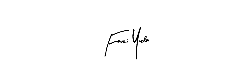 You should practise on your own different ways (Arty Signature) to write your name (Fauzi Yuda) in signature. don't let someone else do it for you. Fauzi Yuda signature style 8 images and pictures png