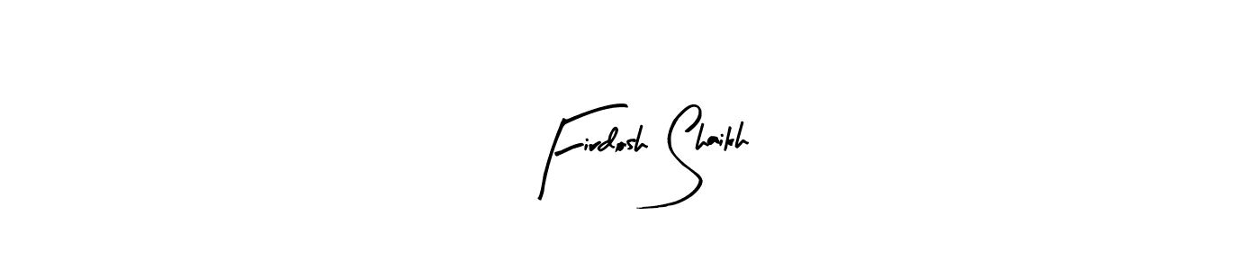 Arty Signature is a professional signature style that is perfect for those who want to add a touch of class to their signature. It is also a great choice for those who want to make their signature more unique. Get Firdosh Shaikh name to fancy signature for free. Firdosh Shaikh signature style 8 images and pictures png