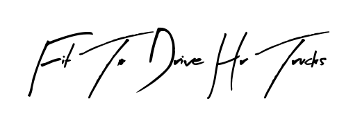 Quickly download Fit To Drive Hr Trucks name signature in high-resolution PNG using Arty Signature style. Ready to insert into PDFs and online applications. Fit To Drive Hr Trucks signature style 8 images and pictures png