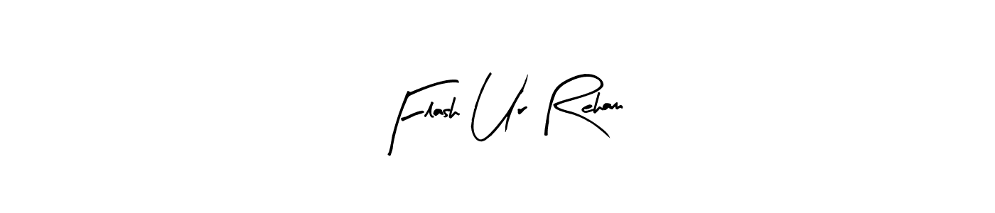 Create a beautiful signature design for name Flash Ur Reham. With this signature (Arty Signature) fonts, you can make a handwritten signature for free. Flash Ur Reham signature style 8 images and pictures png