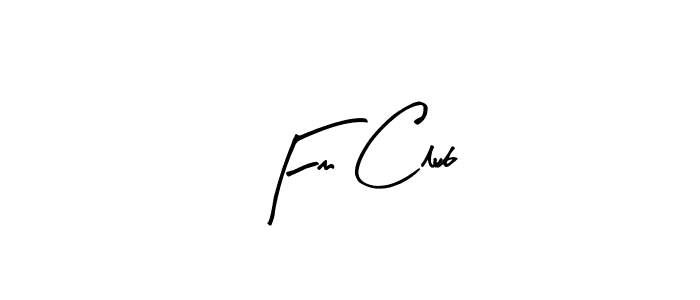 Make a short Fm Club signature style. Manage your documents anywhere anytime using Arty Signature. Create and add eSignatures, submit forms, share and send files easily. Fm Club signature style 8 images and pictures png