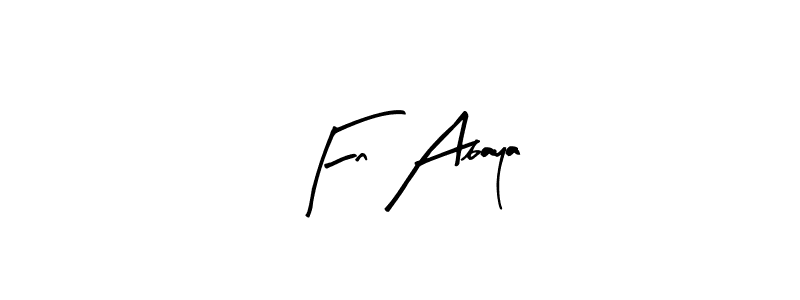 You can use this online signature creator to create a handwritten signature for the name Fn Abaya. This is the best online autograph maker. Fn Abaya signature style 8 images and pictures png