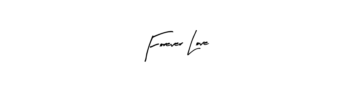 Best and Professional Signature Style for Forever Love. Arty Signature Best Signature Style Collection. Forever Love signature style 8 images and pictures png