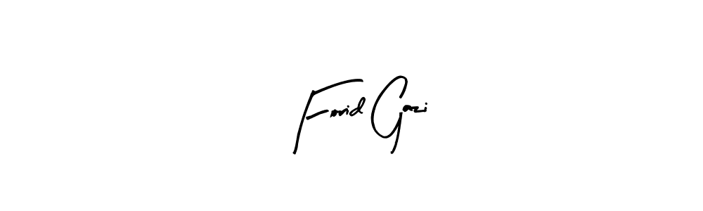 Make a beautiful signature design for name Forid Gazi. Use this online signature maker to create a handwritten signature for free. Forid Gazi signature style 8 images and pictures png