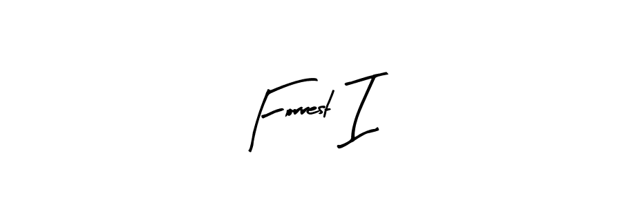 You should practise on your own different ways (Arty Signature) to write your name (Forrest I) in signature. don't let someone else do it for you. Forrest I signature style 8 images and pictures png