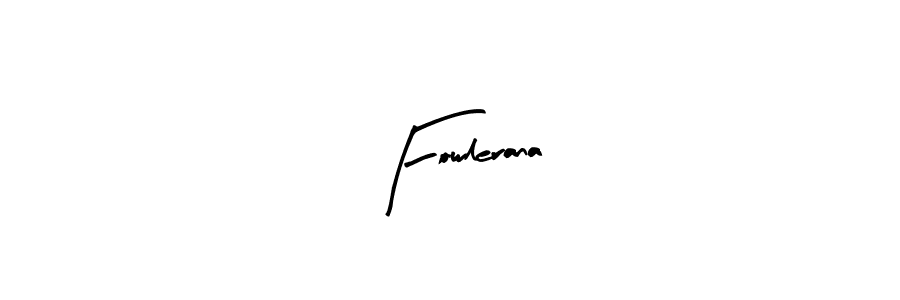 Design your own signature with our free online signature maker. With this signature software, you can create a handwritten (Arty Signature) signature for name Fowlerana. Fowlerana signature style 8 images and pictures png