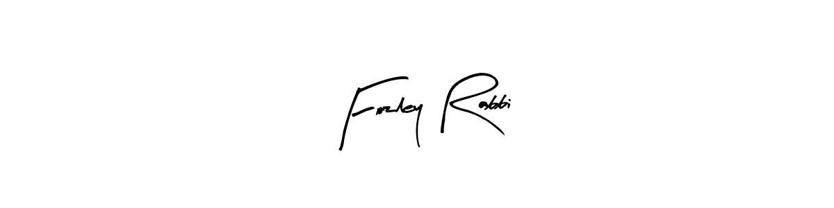 How to make Fozley Rabbi name signature. Use Arty Signature style for creating short signs online. This is the latest handwritten sign. Fozley Rabbi signature style 8 images and pictures png