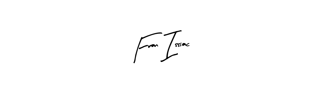 Make a beautiful signature design for name Fran Issiac. Use this online signature maker to create a handwritten signature for free. Fran Issiac signature style 8 images and pictures png