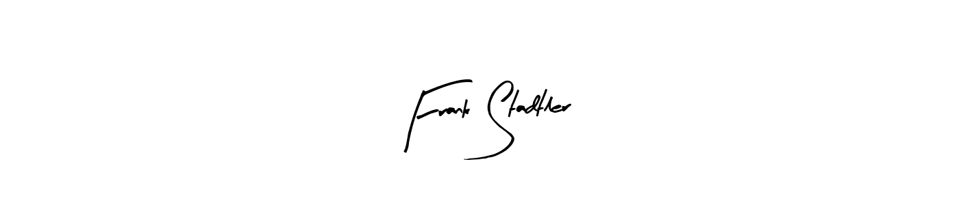 You can use this online signature creator to create a handwritten signature for the name Frank Stadtler. This is the best online autograph maker. Frank Stadtler signature style 8 images and pictures png