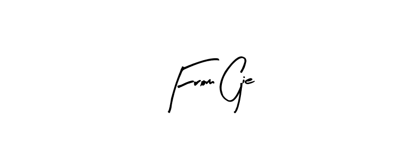 Design your own signature with our free online signature maker. With this signature software, you can create a handwritten (Arty Signature) signature for name From Gie. From Gie signature style 8 images and pictures png