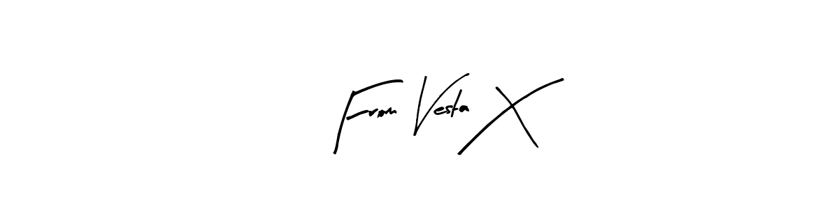 You can use this online signature creator to create a handwritten signature for the name From Vesta X. This is the best online autograph maker. From Vesta X signature style 8 images and pictures png