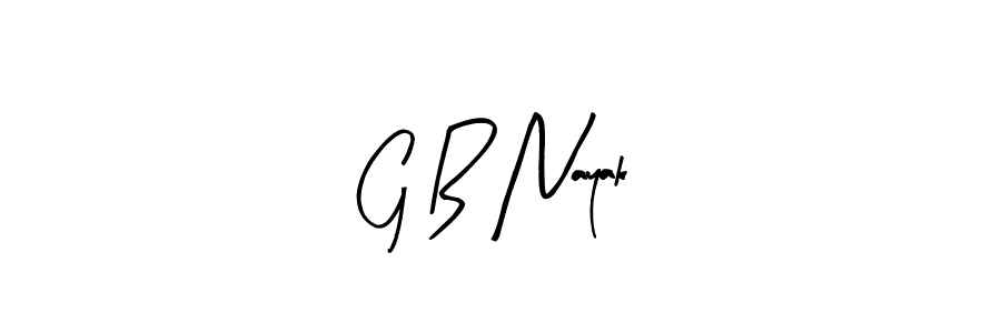 You can use this online signature creator to create a handwritten signature for the name G B Nayak. This is the best online autograph maker. G B Nayak signature style 8 images and pictures png