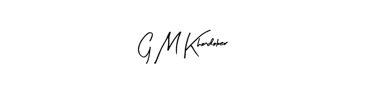 Design your own signature with our free online signature maker. With this signature software, you can create a handwritten (Arty Signature) signature for name G M Khondoker. G M Khondoker signature style 8 images and pictures png