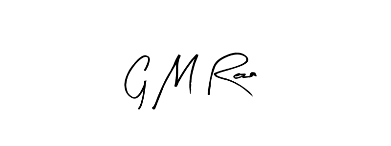 You should practise on your own different ways (Arty Signature) to write your name (G M Reza) in signature. don't let someone else do it for you. G M Reza signature style 8 images and pictures png